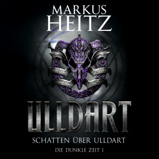 Markus Heitz: Schatten über Ulldart (Ulldart 1)