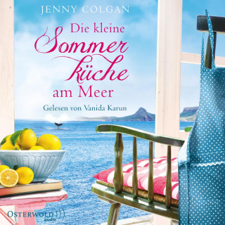 Jenny Colgan: Die kleine Sommerküche am Meer (Floras Küche 1)