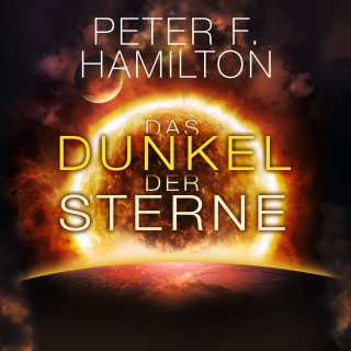 Peter F. Hamilton: Das Dunkel der Sterne (Die Chronik der Faller 2)