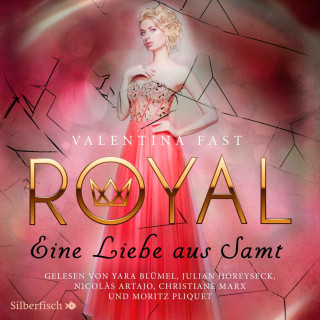 Valentina Fast: Royal 6: Eine Liebe aus Samt