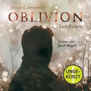 Jennifer L. Armentrout: Obsidian 0: Oblivion 1. Lichtflüstern