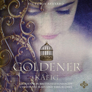 Victoria Aveyard: Goldener Käfig (Die Farben des Blutes 3)