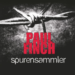 Paul Finch: Spurensammler (Mark-Heckenburg-Reihe 3)