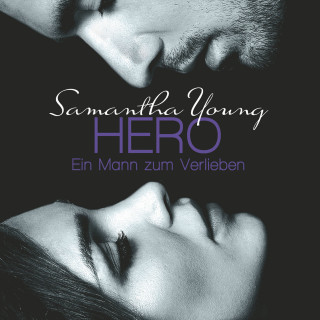 Samantha Young: Hero - Ein Mann zum Verlieben