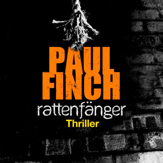 Paul Finch: Rattenfänger (Mark-Heckenburg-Reihe 2)