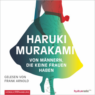 Haruki Murakami: Von Männern, die keine Frauen haben