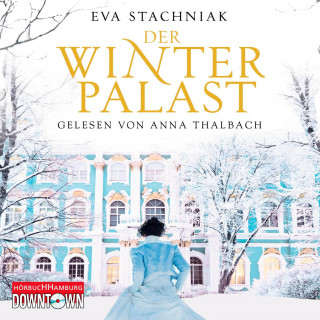 Eva Stachniak: Der Winterpalast