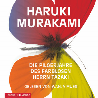 Haruki Murakami: Die Pilgerjahre des farblosen Herrn Tazaki