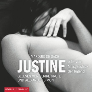 Marquis de Sade: Erotik Hörbuch Edition: Justine