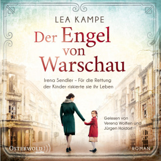 Lea Kampe: Der Engel von Warschau