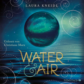 Laura Kneidl: Water & Air