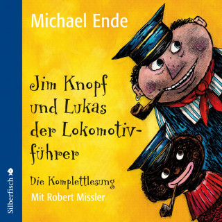 Michael Ende: Jim Knopf: Jim Knopf und Lukas der Lokomotivführer (Teil 1 - 3)