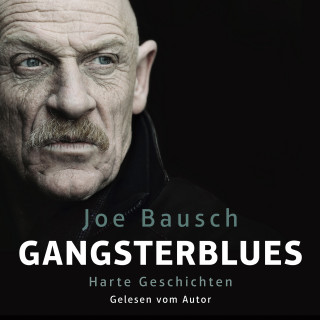 Joe Bausch: Gangsterblues