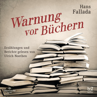 Hans Fallada: Warnung vor Büchern