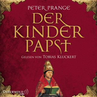 Peter Prange: Der Kinderpapst