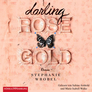 Stephanie Wrobel: Darling Rose Gold