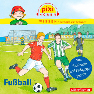 Melle Siegfried, Cordula Thörner: Pixi Wissen: Fußball