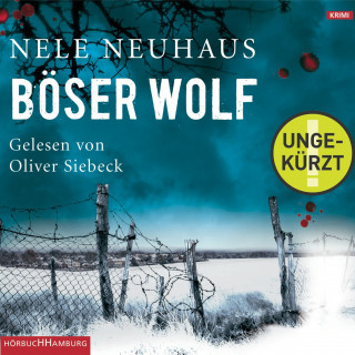 Nele Neuhaus: Böser Wolf (Ein Bodenstein-Kirchhoff-Krimi 6)