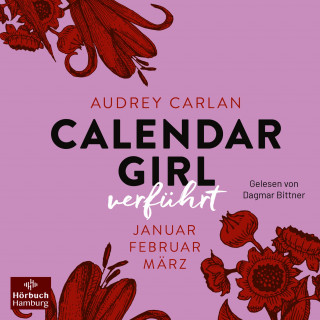 Audrey Carlan: Calendar Girl – Verführt (Calendar Girl Quartal 1)