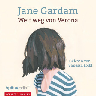 Jane Gardam: Weit weg von Verona