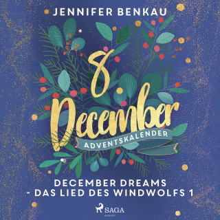 Jennifer Benkau: December Dreams - Das Lied des Windwolfs 1