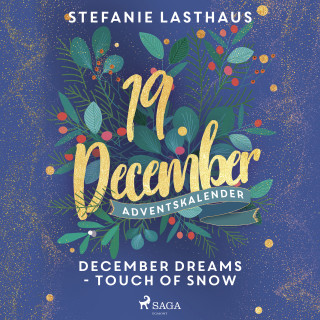 Stefanie Lasthaus: December Dreams - Touch of Snow
