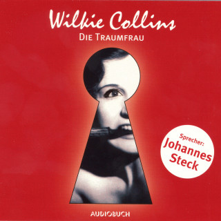 Wilkie Collins: Die Traumfrau