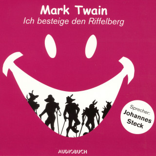 Mark Twain: Ich besteige den Riffelberg