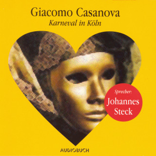 Giacomo Casanova: Karneval in Köln