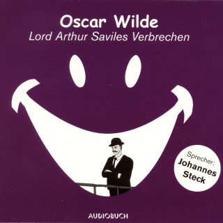 Oscar Wilde: Lord Arthur Saviles Verbrechen