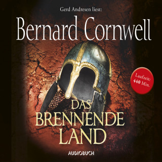 Bernard Cornwell: Das brennende Land