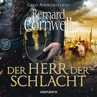 Bernard Cornwell: Der Herr der Schlacht