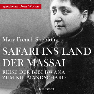 Mary French Sheldon: Safari ins Land der Massai