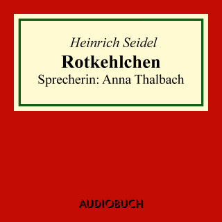 Heinrich Seidel: Rotkehlchen