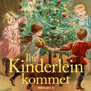 Diverse bidragsydere: Ihr Kinderlein kommet