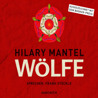 Hilary Mantel: Wölfe