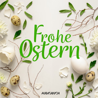 Anonym: Frohe Ostern
