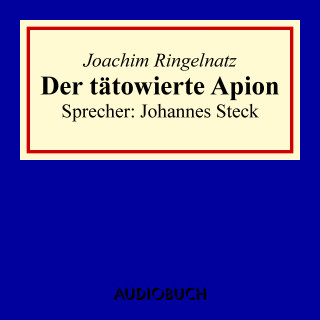 Joachim Ringelnatz: Der tätowierte Apion