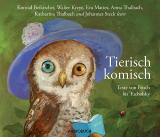 Hermann Harry Schmitz, E.T.A. Hoffmann, Wilhelm Busch: Tierisch komisch