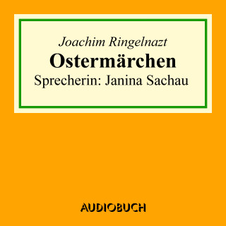 Joachim Ringelnatz: Ostermärchen