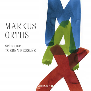 Markus Orths: Max