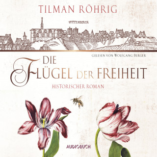 Tilman Röhrig: Die Flügel der Freiheit