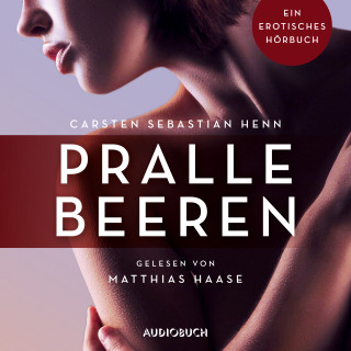 Carsten Sebastian Henn: Pralle Beeren