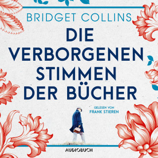 Bridget Collins: Die verborgenen Stimmen der Bücher (ungekürzt)