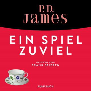 P. D. James: Ein Spiel zu viel (ungekürzt)