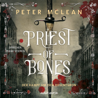 Peter McLean: Priest of Bones (ungekürzt)