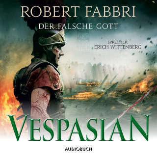 Robert Fabbri: Vespasian: Der falsche Gott