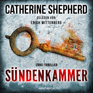 Catherine Shepherd: Sündenkammer (Zons-Thriller 9)