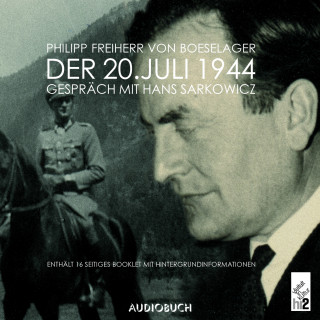 Philipp Freiherr von Boeselager: Der 20. Juli 1944