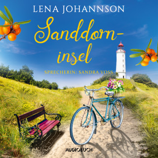 Lena Johannson: Sanddorninsel (ungekürzt)